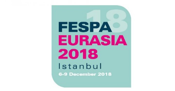 FESPA Euroasia  2018 Fuarı, 06-09 Aralık 2018