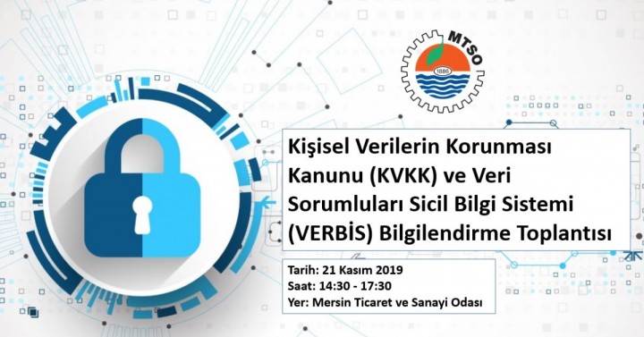 Kişisel Verilerin Korunması Kanunu (KVKK) ve Veri Sorumluları Sicil Bilgi Sistemi (VERBİS) Bilgilendirme Toplantısı
