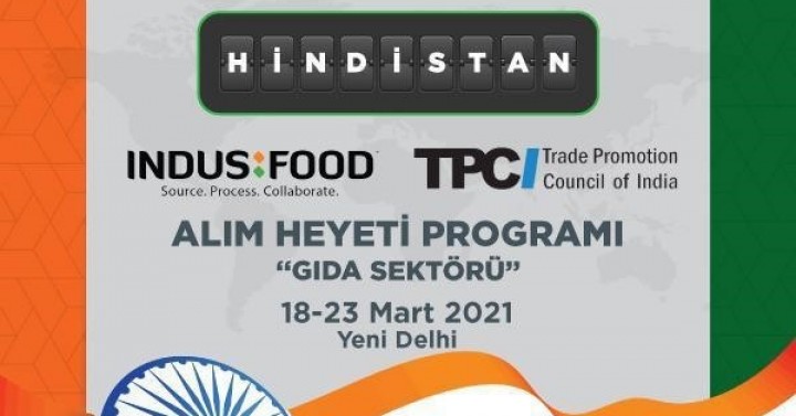 Hindistan Gıda ve İçecek Alım Heyeti, 18-23 Mart 2021