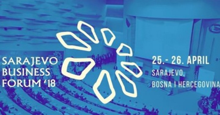 IX. Saraybosna İş Forumu, 25-26 Nisan 2018