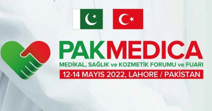  Türkiye-Pakistan Sağlık İş Forumu ve Kozmetik Fuarı 12-14 Mayıs 2022