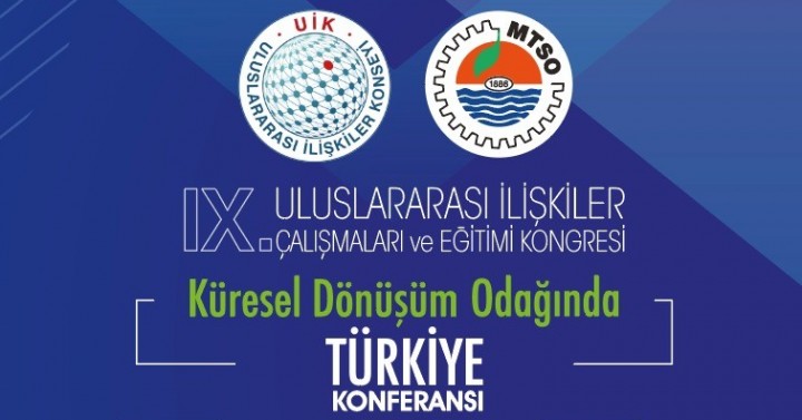 Küresel Dönüşüm Odağında Türkiye Konferansı,  26 Mayıs 2022, 14:15, Mersin Divan Oteli