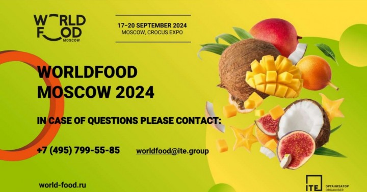 World Food Moscow 2024 Fuarı Milli Katılım Duyurusu