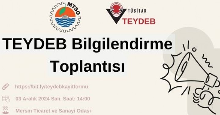 TEYDEB Bilgilendirme Toplantısı